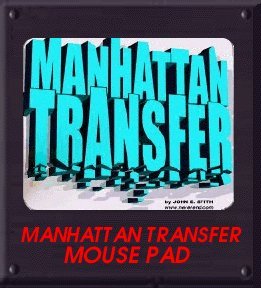 MANHATTAN TRANSFER Mouse Pad