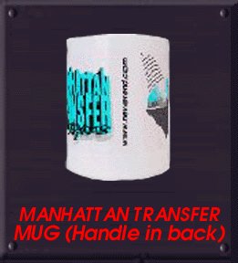 MANHATTAN TRANSFER Mug